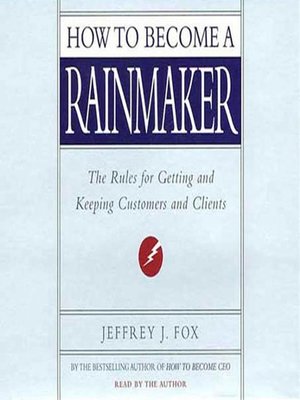 cover image of How to Become a Rainmaker